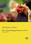 Über Entwicklungsgeschichte der Tiere