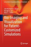 Bio-Imaging and Visualization for Patient-Customized Simulations