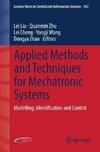 Applied Methods and Techniques for Mechatronic Systems