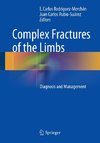 Complex Fractures of the Limbs