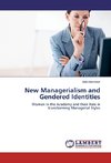 New Managerialism and Gendered Identities