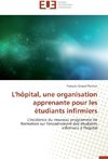 L'hôpital, une organisation apprenante pour les étudiants infirmiers