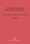 The Mary Carleton Narratives, 1663-1673