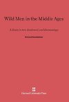 Wild Men in the Middle Ages