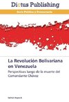 La Revolución Bolivariana en Venezuela