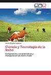 Ciencia y Tecnología de la leche