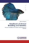 Handbook of Animal Breeding and Genetics