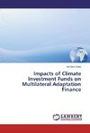 Impacts of Climate Investment Funds on Multilateral Adaptation Finance