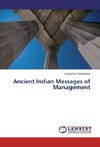 Ancient Indian Messages of Management