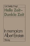 Helle Zeit - Dunkle Zeit