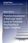 Photofunctionalization of Molecular Switch Based on Pyrimidine Ring Rotation in Copper Complexes