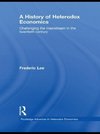 Lee, F: History of Heterodox Economics