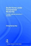 Chang, K: South Korea under Compressed Modernity