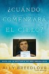 Cu ndo comenzar  el cielo?