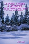 CLIMATE CHANGE & ADVANCED ELECTROMAGNETICS