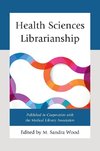 Health Sciences Librarianship