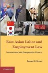 East Asian Labor and Employment Law