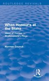 When Honour's at the Stake (Routledge Revivals)