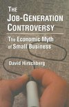 Hirschberg, D: The Job-Generation Controversy: The Economic