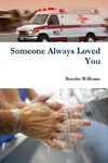 Someone Always Loved You