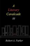 A Literary Cavalcade-III