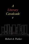 A Literary Cavalcade-V