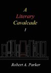 A Literary Cavalcade-I