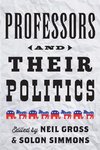 Gross, N: Professors and Their Politics