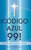 Codigo Azul 99!