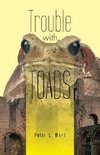 Trouble with Toads