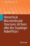 Hierarchical Macromolecular Structures: 60 Years after the Staudinger Nobel Prize I