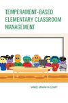 Temperament-Based Elementary Classroom Management