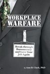 Workplace Warfare