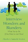 Interview Wonders and Blunders