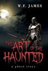 The Art of the Haunted