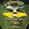 The Fear of Max