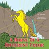 A Horse Of A Different Color