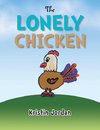 THE LONELY CHICKEN