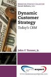 Dynamic Customer Strategy