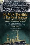 H. M. S Terrible and Her Naval Brigades