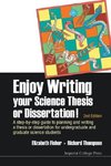 Enjoy Writing Your Science Thesis or Dissertation!