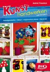 Kunsthandwerken mit Kindern