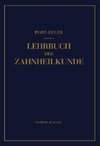 Lehrbuch der Zahnheilkunde