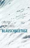 Blauschneetage