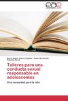 Talleres para una conducta sexual responsable en adolescentes