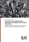 Strumenti di supporto alle decisioni nei Programmi Urbani Complessi