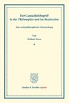 Der Causalitätsbegriff in der Philosophie und im Strafrechte