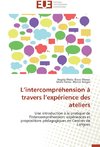 L'intercompréhension à travers l'expérience des ateliers