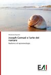 Joseph Conrad e l'arte del narrare