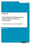 Interkulturelles Konfliktpotenzial im Amateurfußball. Die Rolle des Schiedsrichters